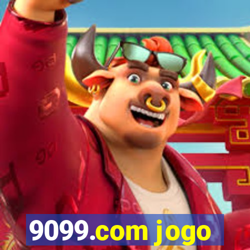 9099.com jogo